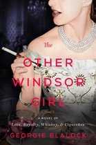 The Other Windsor Girl A Novel of Princess Margaret, Royal Rebel
