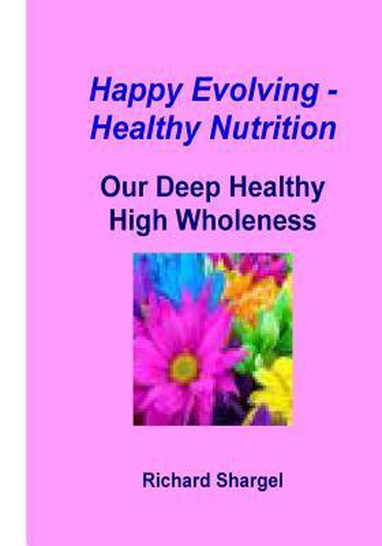 Happy Evolving - Healthy Nutrition - cover