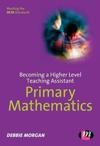 Higher Level Teaching Assistants Series- Becoming a Higher Level Teaching Assistant: Primary Mathematics