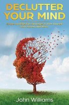 Declutter Your Mind
