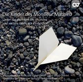 Kinderchor Der Staatsoper Stuttgart - Die Kinder Des Monsieur Mathieu (CD)