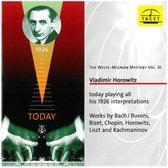 The Welte-Mignon Mystery Vol. X: Vladimir Horowitz