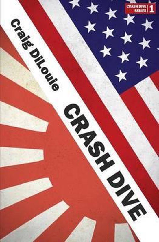 Crash Dive 9781537763033 Craig Dilouie Boeken