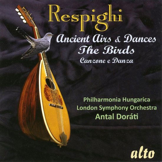 Respighi The Birds / Ancient Airs & Dances / Excerpt Brazilian Impressions