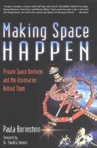 Making Space Happen
