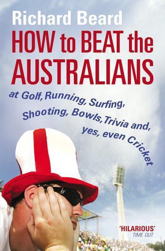 Boek cover How to Beat the Australians van Richard Beard (Onbekend)