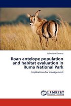 Roan Antelope Population and Habitat Evaluation in Ruma National Park