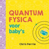 Baby universiteit  -   Quantumfysica voor baby’s