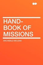 Hand-book of Missions