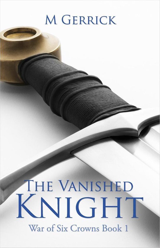 The War of Six Crowns-The Vanished Knight - cover