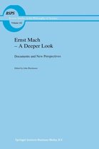 Ernst Mach - A Deeper Look