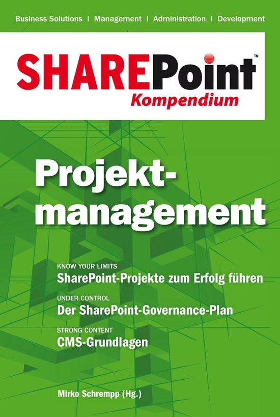SharePoint Kompendium 3 - SharePoint Kompendium - Bd. 3: Pro ... - cover
