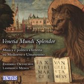 Ensemble Oktoechos & Lanfranco Menga - Venetia Mundi Splendor (CD)