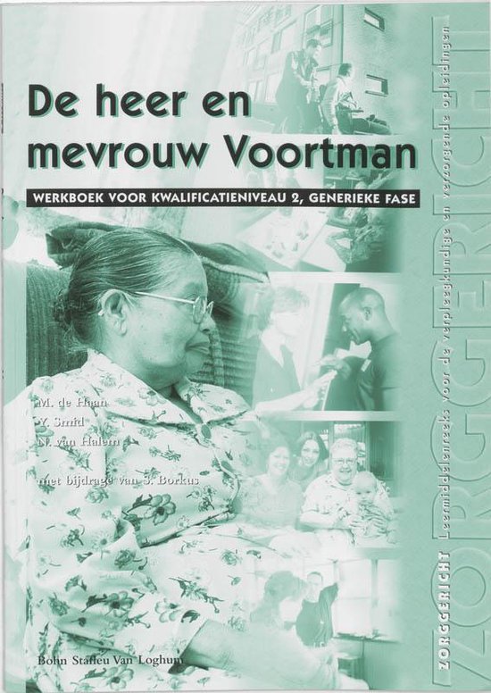 Boek "De heer en mevrouw Voortman" met afbeeldingen van ouderen en gezinnen. Werkboek Kwalificatieniveau 2.