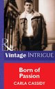 Omslag Born of Passion (Mills & Boon Vintage Intrigue)