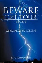 BEWARE THE FOUR, Book 2
