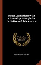 Direct Legislation by the Citizenship Th