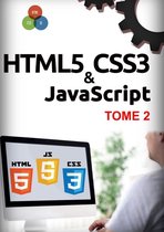 HTML5, CSS3, JavaScript Tome 2
