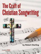 The Craft of Christian Songwriting