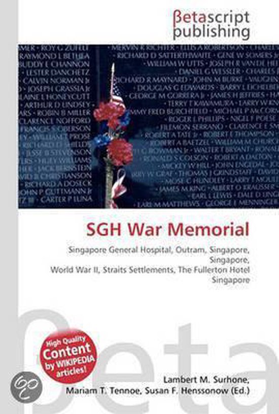 SGH War Memorial 9786130405397 Lambert M. Surhone Boeken