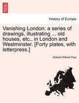 Vanishing London