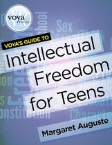 VOYA's Guide to Intellectual Freedom for Teens