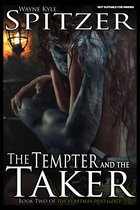 The Tempter and the Taker