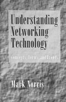 Understanding Networking Technology