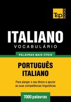 Vocabulário Português-Italiano: 7000 palavras mais úteis