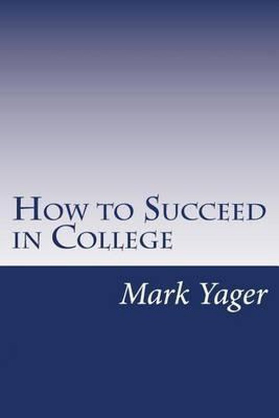 How to Succeed in College - cover