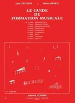 Guide de formation musicale Vol.1 - débutant 1