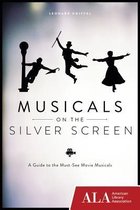 Musicals on the Silver Screen