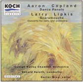 Copland: Dance Panels; Lipkis: Cello Concerto