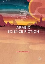 Studies in Global Science Fiction - Arabic Science Fiction