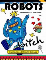 Robot Swear Word Coloring Books Vol.1