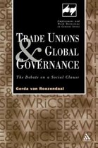 Routledge Studies in Employment and Work Relations in Context- Trade Unions and Global Governance