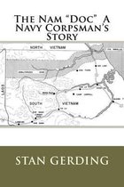 The Nam Doc a Navy Corpsman's Story