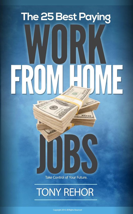 Work From Home Jobs. The 25 Best Paying. - cover