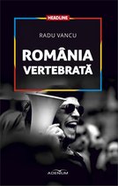 Headline - România vertebrată