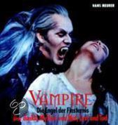 Vampire - Die Engel der Finsternis. Sonderausgabe