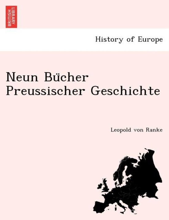 Couverture de livre avec "Neun Bücher Preussischer Geschichte" et "History of Europe" sur fond rose pâle. Logo British Library en haut à gauche.