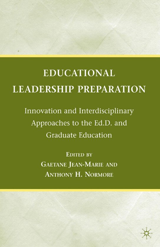 Educational Leadership Preparation Ebook 9780230113480 Boeken 0945