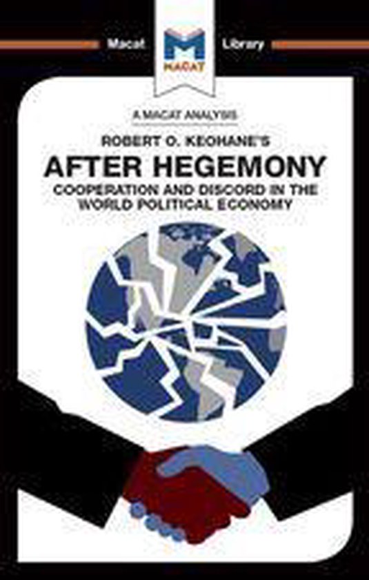 The Macat Library - An Analysis of Robert O. Keohane's After ... - cover