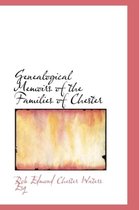 Genealogical Memoirs of the Families of Chester