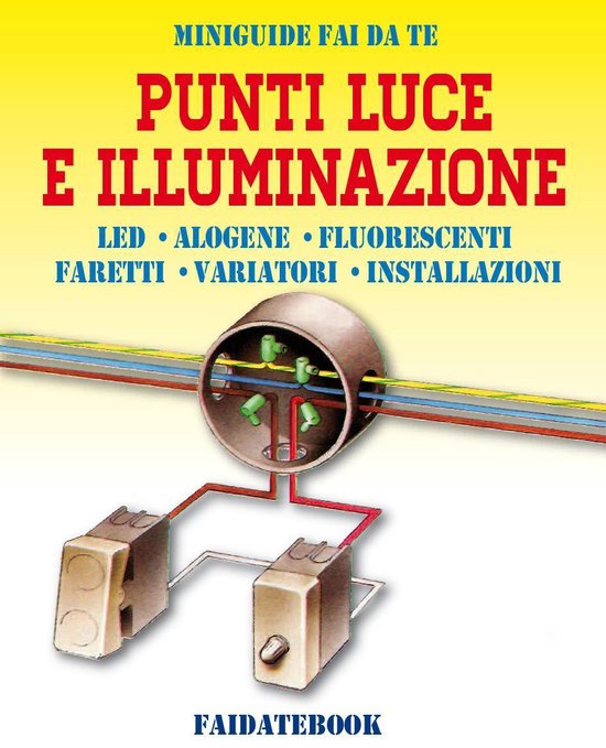 Miniguide fai da te - Punti luce e Illuminazione - cover