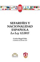 Biblioteca Iberoamericana de Derecho - Sefardíes y nacionalidad española