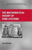 The Mathematical Theory of Tone Systems
