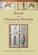 Studies in Funerary Archaeology - Death and Changing Rituals