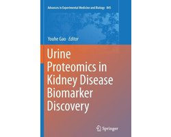 Advances in Experimental Medicine and Biology845- Urine Proteomics in Kidney Disease Biomarker Discovery