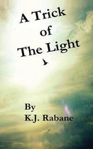 A Trick of the Light